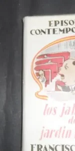 Episodios contemporáneos, Los jabalíes del jardín florido, Francisco Camba