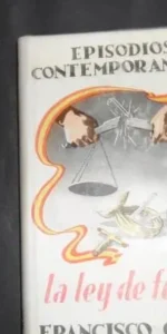 Episodios contemporáneos, La ley de fugas, Francisco Camba, ed. Instituto editorial Reus