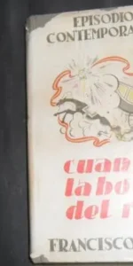 Episodios contemporáneos, Cuando la boda del rey, Francisco Camba, ed. Instituto editorial Reus