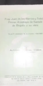 Fray Juan de los Barrios y Toledo y su obra, Alfonso Ranchal Cobos, 1969