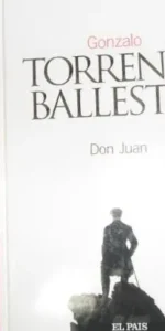 Don Juan, Gonzalo Torrente Ballester, ed. El País Don Juan, Gonzalo Torrente Ballester, ed. El País