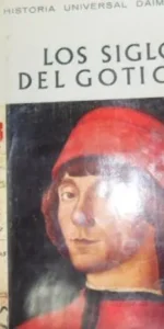 Historia Universal Daimon, Los siglos del Gótico, ed. Daimon, Manuel Tamayo