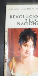 Historia Universal Daimon, Revoluciones y luchas nacionales, ed. Daimon, Manuel Tamayo