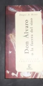 Don Álvaro o la fuerza del sino, Duque de Rivas, ed. Espasa