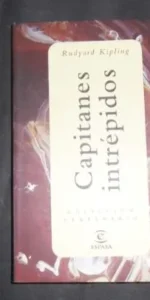 Capitanes intrépidos, Rudyard Kipling, ed. Espasa