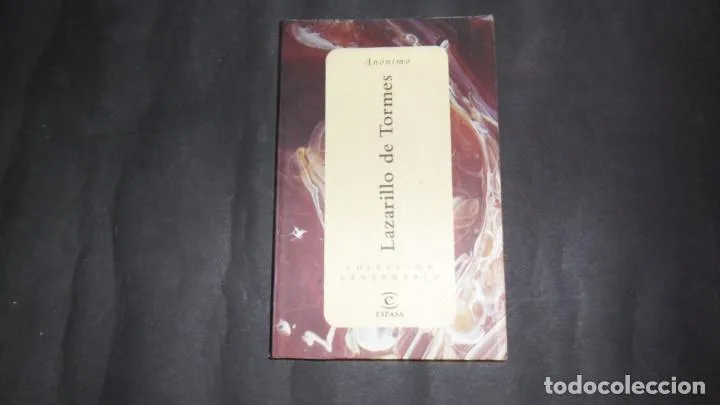 Lazarillo de Tormes, Anónimo, ed. Espasa Lazarillo de Tormes, Anónimo, ed. Espasa