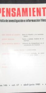 Pensamiento, Revista de investigación e información filosófica, núm. 146, vol. 37, abril/junio 1981 Pensamiento, Revista de investigación e información filosófica, núm. 146, vol. 37, abril/junio 1981