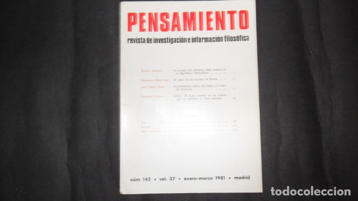 Pensamiento, Revista de investigación e información filosófica, núm. 145, vol. 37, enero/marzo 1981 Pensamiento, Revista de investigación e información filosófica, núm. 145, vol. 37, enero/marzo 1981