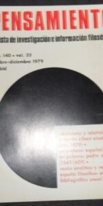 Pensamiento, Revista de investigación e información filosófica, núm. 140, vol. 35, 1979 Pensamiento, Revista de investigación e información filosófica, núm. 140, vol. 35, 1979