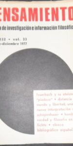 Pensamiento, Revista de investigación e información filosófica, núm. 132, vol. 33, 1977 Pensamiento, Revista de investigación e información filosófica, núm. 132, vol. 33, 1977