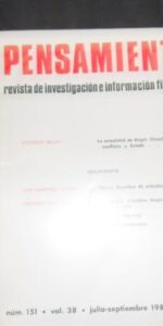 Pensamiento, Revista de investigación e información filosófica, núm. 151, vol. 38, 1982 Pensamiento, Revista de investigación e información filosófica, núm. 151, vol. 38, 1982