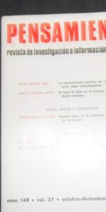 Pensamiento, Revista de investigación e información filosófica, núm. 148, vol. 37, 1981 Pensamiento, Revista de investigación e información filosófica, núm. 148, vol. 37, 1981