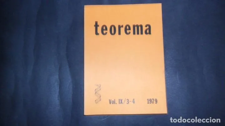 Teorema, vol. IX/3-4, Departamento de lógica y filosofía de la ciencia, Valencia, 1979 Teorema, vol. IX/3-4, Departamento de lógica y filosofía de la ciencia, Valencia, 1979