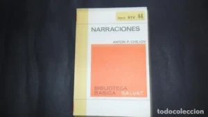 Narraciones, Anton Chejov, ed. Biblioteca básica Salvat