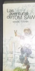 Las aventuras de Tom Sawyer, Mark Twain, ed. Círculo de lectores