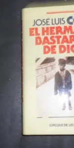 El hermano bastardo de Dios, José Luis Coll, ed. Círculo de lectores