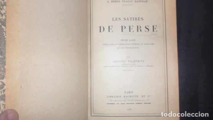 Les satires de Perse, Texte Latin, F. Villeneuve, Libraire Hachette, 1918 Les satires de Perse, Texte Latin, F. Villeneuve, Libraire Hachette, 1918