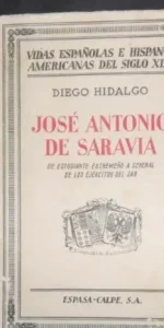 José Antonio de Saravia, Diego Hidalgo, ed. Espasa Calpe