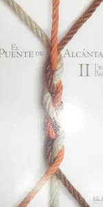 El puente de Alcántara II, Frank Baer, ed. Novela histórica El País El puente de Alcántara II, Frank Baer, ed. Novela histórica El País