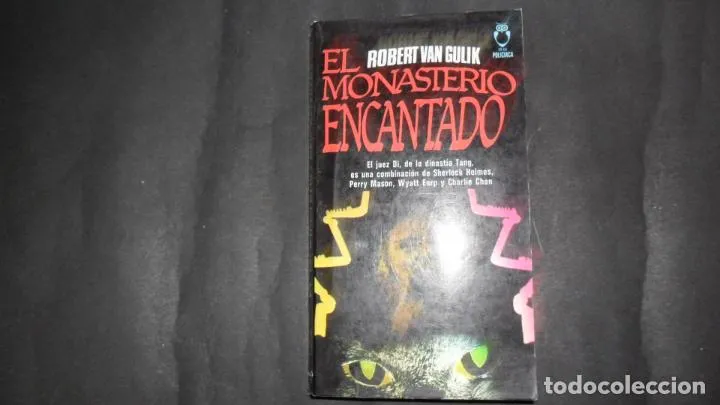 El monasterio encantado, Robert van Gulik, ed. P&J El monasterio encantado, Robert van Gulik, ed. P&J