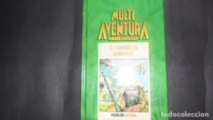 Multiaventura, Sé tú el protagonista, Tu nombre es Robinson, ed. Ingelek
