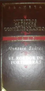 Nuestros clásicos contemporáneos, El roedor de Fortimbrás, Gonzalo Suárez, ed. Planeta Nuestros clásicos contemporáneos, El roedor de Fortimbrás, Gonzalo Suárez, ed. Planeta
