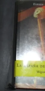 La España de Fernando VII, Miguel Artola, ed. Espasa Forum