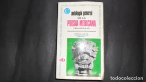 Antología de la poesía mexicana (siglos XVI al XX), ed. Bruguera