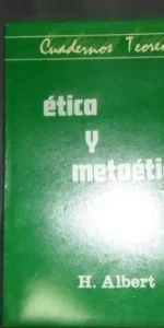 Ética y metaética, H. Albert, ed. Teorema
