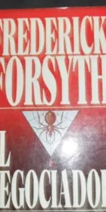El negociador, Frederick Forsyth, ed. P&J