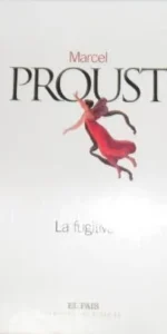 La fugitiva, Marcel Proust, ed. El País