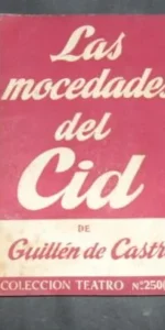 Las mocedades del Cid, Guillén de Castro, Colección teatro, ed. Alfil