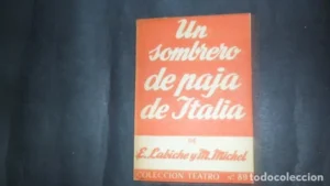 Un sombrero de paja de Italia, E. Labiche y M. Michel, Colección Teatro, ed. Alfil