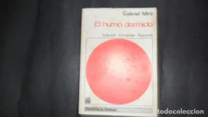 El humo dormido, Gabriel Miró, ed. Anaya