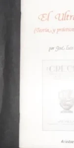 El Ultraísmo (Teoría y práctica poética), José Luis Falcó, ed. Ariadna