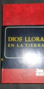 Dios llora en la Tierra, Van Straaten, ed. B.A.C.