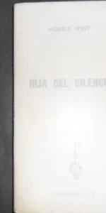 Hija del silencio, Morris West, ed. Ediciones G.P.