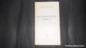 Los importantes: pueblo, Francisco Candel, ed. Ediciones G.P.