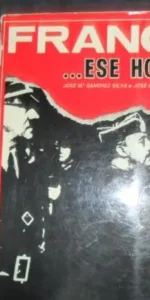 Franco ?ese hombre, José Mª Sánchez Silva, José Luis Sáenz Heredia, ed. Difusión Franco ?ese hombre, José Mª Sánchez Silva, José Luis Sáenz Heredia, ed. Difusión