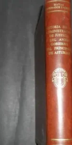 Historia de la administración de Justicia del Antiguo gobierno Principado de Asturias, Sangrador