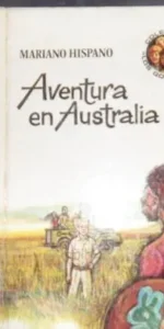Aventura en Australia, Mariano Hispano, ed. P&J