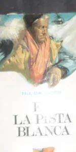 En la pista blanca, Paul-Emile Victor, ed. Mensajero