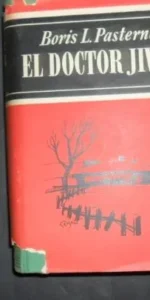 El doctor Jivago, Boris L. Pasternak, ed. Noguer