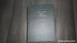 Don Juan, drama en tres actos, Dionisio Ridruejo, ed. Editora nacional