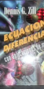 Ecuaciones diferenciales, Dennis G. Zill, ed. International Thomson editores
