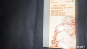 ?¡Pleitos tengas!…?, Introducción a la cultura legal española, José Juan Tohaira, ed. Siglo XXI