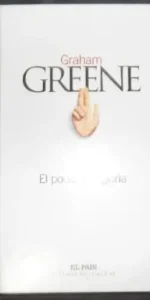 El poder y la gloria, Graham Greene, ed. El País