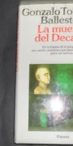 La muerte del decano, Gonzalo Torrente Ballester, ed. Planeta