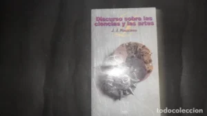 Discurso sobre las ciencias y las artes, J.J. Rousseau, ed. Alba