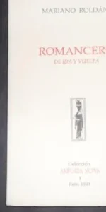 Romancero de ida y vuelta, Mariano Roldán, Rute, 1991